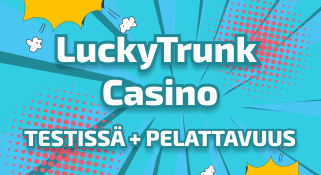 LuckyTrunk Casino testissä ja pelattavuus