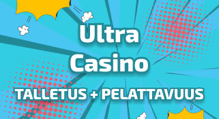 Ultra Casino talletus ja pelattavuus