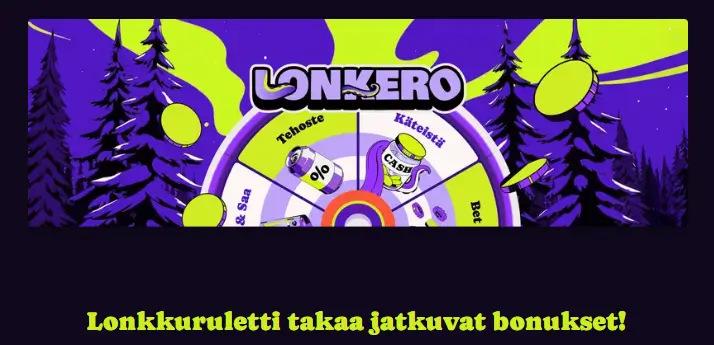 Lonkero Casino bonus - Lonkkuruletti Lonkero bonus - Lonkkuruletti
