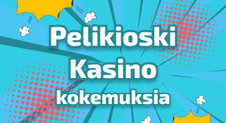 Pelikioski Kasino kokemuksia