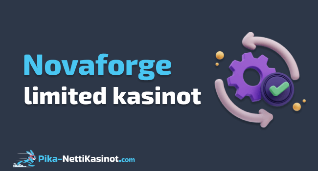 Novaforge Ltd kasinot Novaforge Ltd kasinot