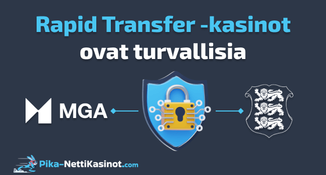 Rapid Transfer -kasinot ovat turvallisia