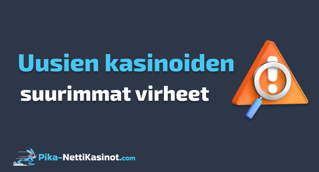 Uusien kasinoiden suurimmat virheet