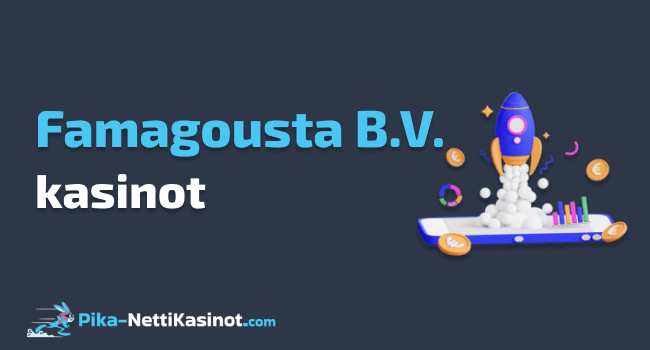 Famagousta B.V. kasinot