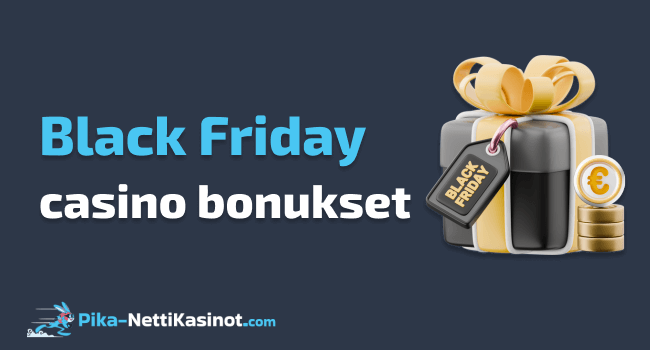 Black Friday casino bonukset