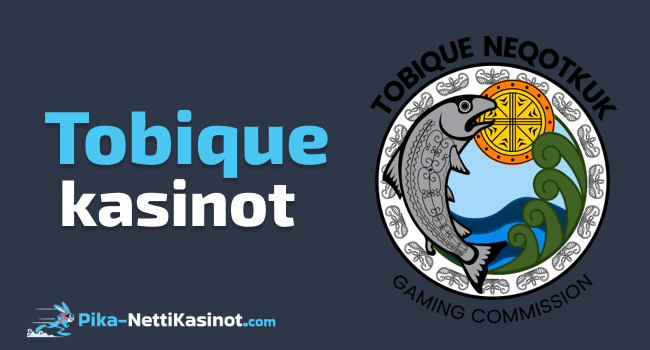 Tobique lisenssi kasinot