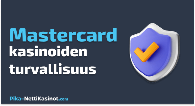 Mastercard-kasinoiden turvallisuus