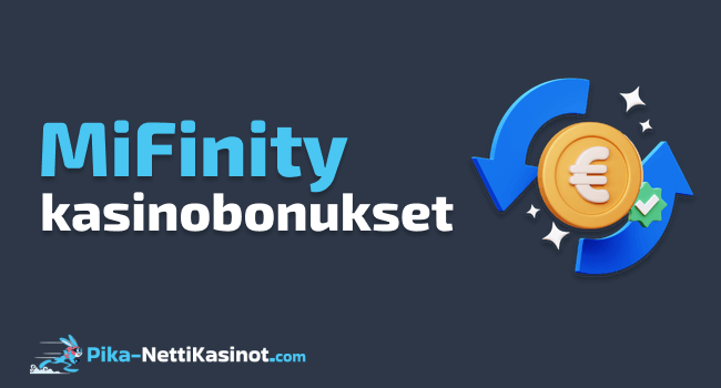 MiFinity kasinobonukset