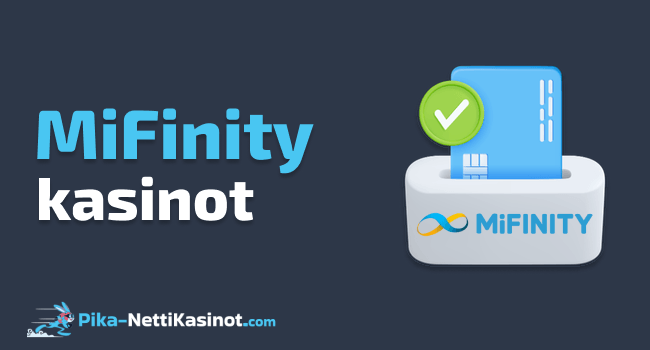 MiFinity kasinot