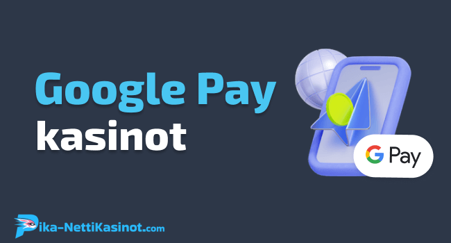 Google Pay kasinot