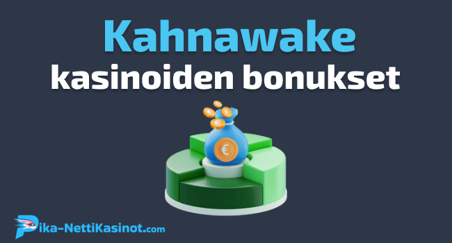 Kahnawake kasinoiden bonukset