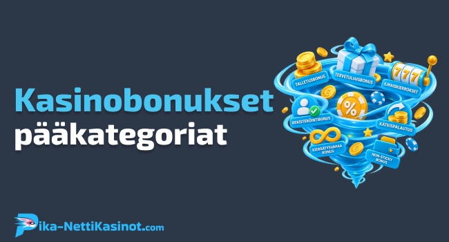 Kasinobonukset – pääkategoriat